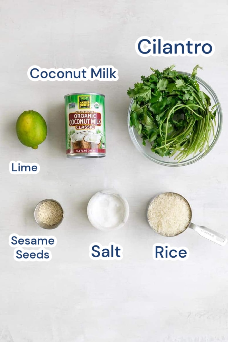 ingredients for sticky coconut lime rice: coconut milk, cilantro, lime, sesame seeds, salt, rice.